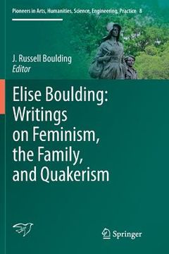 portada Elise Boulding: Writings on Feminism, the Family and Quakerism (in English)