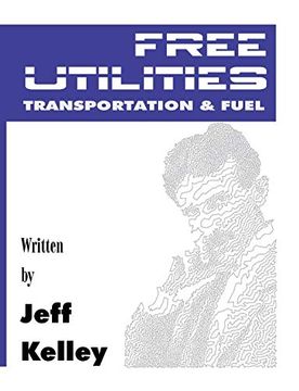 portada Free Utilities Transportation and Fuel (en Inglés)