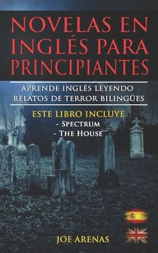 portada Novelas en Inglés Para Principiantes: Aprende Inglés Leyendo Relatos de Terror Bilingües (in Spanish)