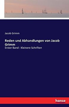 portada Reden und Abhandlungen von Jacob Grimm