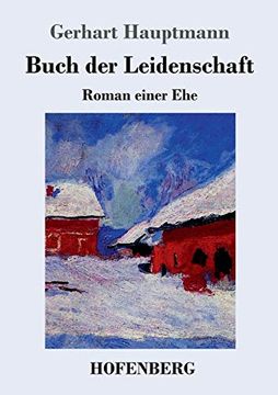 portada Buch der Leidenschaft: Roman Einer ehe 