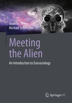 portada Meeting the Alien: An Introduction to Exosociology (en Inglés)