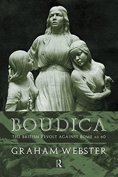 portada Boudica: The British Revolt Against Rome ad 60 (in English)