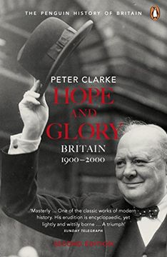 portada Hope and Glory: Britain 1900-2000, Second Edition (Penguin History of Britain) 