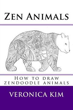 portada Zen Animals: How to draw zendoodle animals (in English)