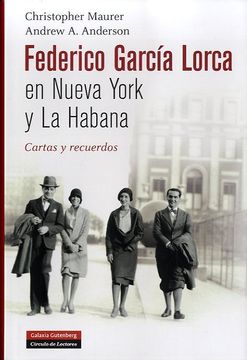 portada Federico García Lorca en Nueva York y la Habana: Cartas y Recuerdos (in Spanish)