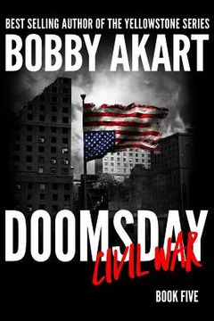 portada Doomsday Civil War: A Post-Apocalyptic Survival Thriller (en Inglés)