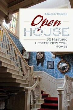 portada Open House: 35 Historic Upstate new York Homes (New York State Series) [Idioma Inglés] (in English)