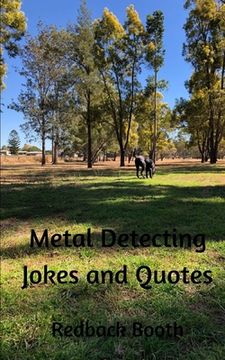 portada Metal Detecting Jokes and Quotes: for the not so serious detectorist