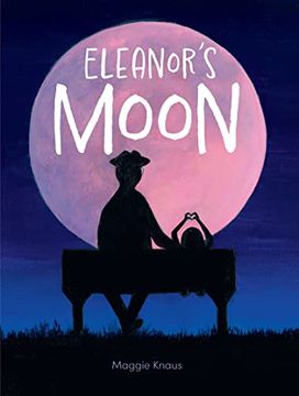 portada Eleanor’S Moon (en Inglés)