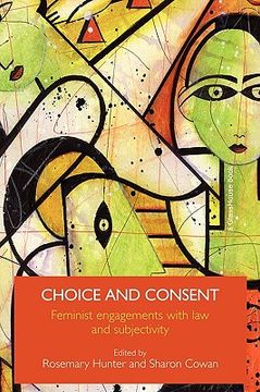 portada choice and consent: feminist engagements with law and subjectivity (in English)