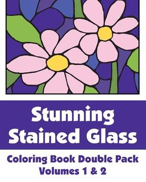 portada Stunning Stained Glass Coloring Book Double Pack (Volumes 1 & 2) (en Inglés)
