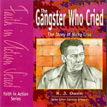 portada The Gangster Who Cried (Faith in Action)
