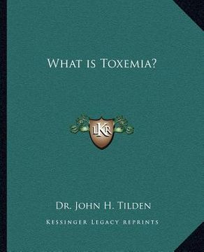 portada what is toxemia? (en Inglés)