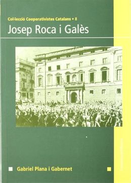 portada Josep Roca i Galès (Cooperativistes Catalans) (in Catalá)