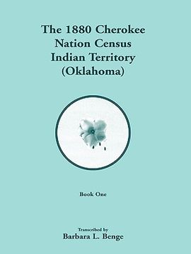 portada 1880 cherokee nation census, indian territory (oklahoma) (in English)