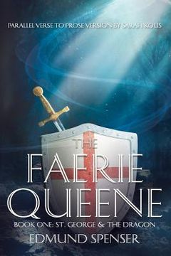 portada Faerie Queene Parallel Verse to Prose Version (in English)
