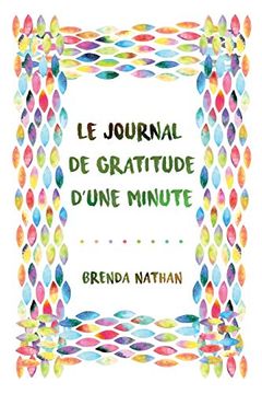 portada Le Journal de Gratitude D'une Minute (en Francés)