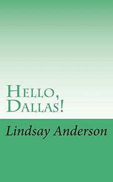 portada Hello, Dallas! (The Girls of Albuquerque) (Volume 14) (en Inglés)