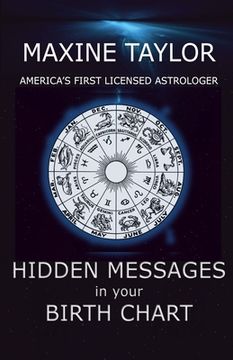 portada Hidden Messages in Your Birth Chart (in English)