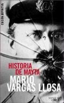 portada Historia de Mayta (Biblioteca Vargas Llosa)