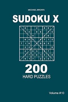 portada Sudoku x - 200 Hard Puzzles 9x9 (Volume 10) (en Inglés)