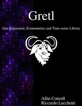 portada Gretl - Gnu Regression, Econometrics and Time-series Library (en Inglés)