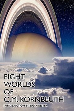portada eight worlds of c.m. kornbluth (en Inglés)