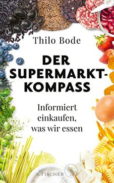 portada Der Supermarkt-Kompass: Informiert Einkaufen, was wir Essen (en Alemán)