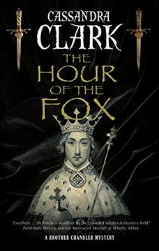 portada The Hour of the fox (a Brother Chandler Mystery, 1)