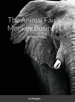 portada The Animal Fair's Monkey Business: The Animal Fair (in English)