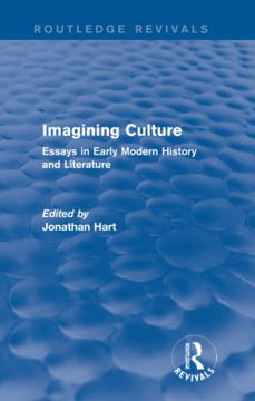 portada Imagining Culture (Routledge Revivals): Essays in Early Modern History and Literature (en Inglés)