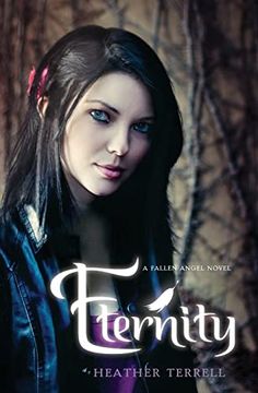 portada Eternity: A Fallen Angel Novel (en Inglés)
