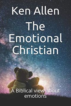 portada The Emotional Christian: A Biblical View of Emotions (en Inglés)