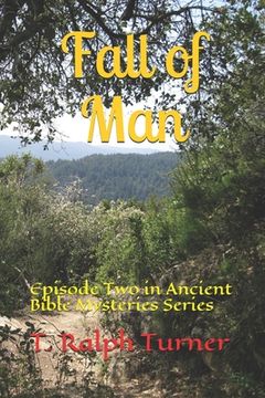 portada Fall of Man: Episode Two in Ancient Bible Mysteries Series (in English)