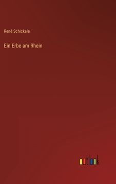 portada Ein Erbe am Rhein (en Alemán)