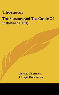 portada thomson: the seasons and the castle of indolence (1891) (in English)