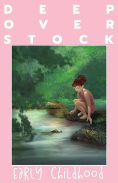 portada Deep Overstock Issue 20: Early Childhood (en Inglés)