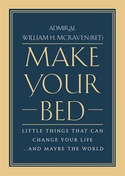portada Make Your Bed: Little Things That can Change Your Life. And Maybe the World (in English)