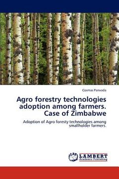 portada agro forestry technologies adoption among farmers. case of zimbabwe (en Inglés)