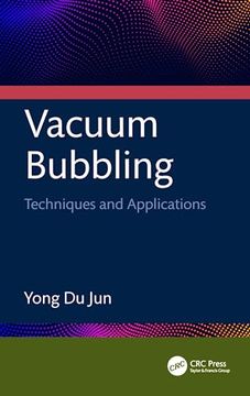 portada Vacuum Bubbling: Techniques and Applications