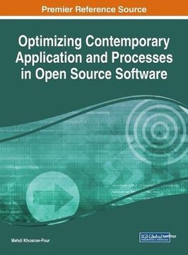 portada Optimizing Contemporary Application and Processes in Open Source Software (Advances in Systems Analysis, Software Engineering, and High Performance Computing)
