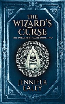 portada The Wizard'S Curse (2) (Sorcerer'S Oath) (en Inglés)