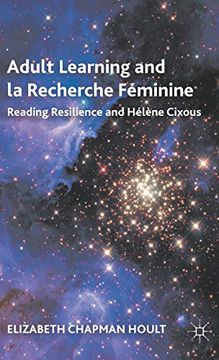 portada Adult Learning and la Recherche Féminine: Reading Resilience and Hélène Cixous (en Inglés)