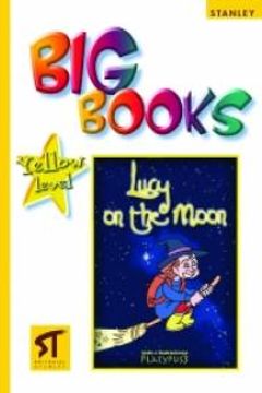 portada Big Books: Lucy On The Moon Yellow Tch - From Age 5