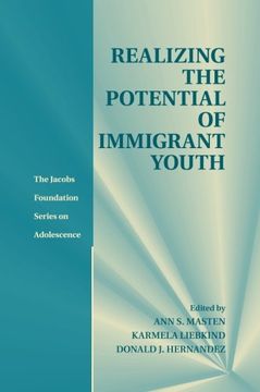 portada Realizing the Potential of Immigrant Youth (The Jacobs Foundation Series on Adolescence) 
