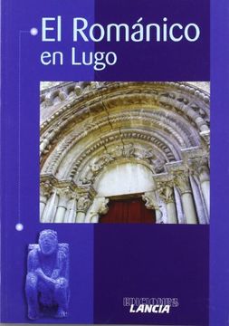 portada Romanico en Lugo, el