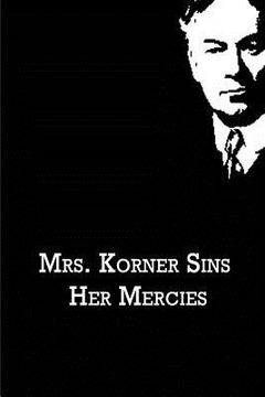 portada Mrs. Korner Sins Her Mercies (en Inglés)