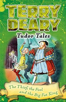 portada Tudor Tales: The Thief, the Fool and the Big Fat King