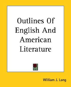portada outlines of english and american literature (en Inglés)